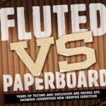 Fluted vs. Paperboard