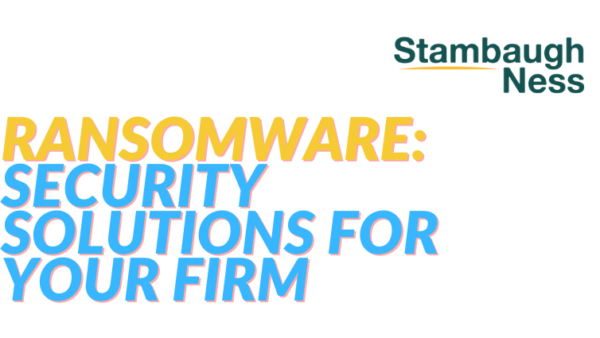Ransomware: Security Solutions For Your Firm Featured Image