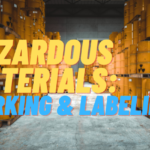 Hazardous Materials: Marking and Labeling